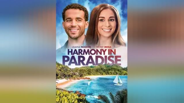 دانلود فیلم هارمونی در بهشت 2022 - Harmony in Paradise