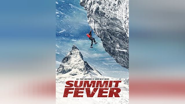 فیلم تب قله Summit Fever (دوبله فارسی)