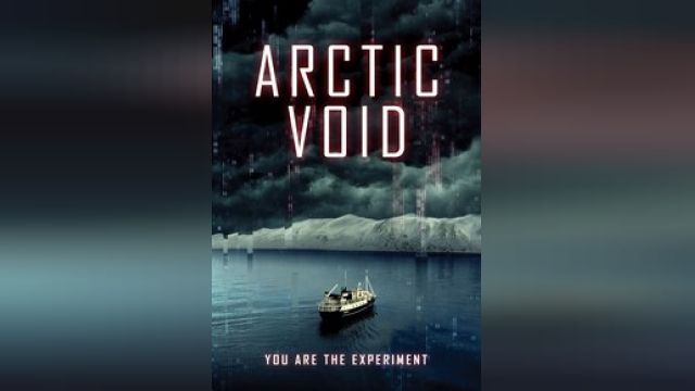 دانلود فیلم خلا قطب شمال 2022 - Arctic Void