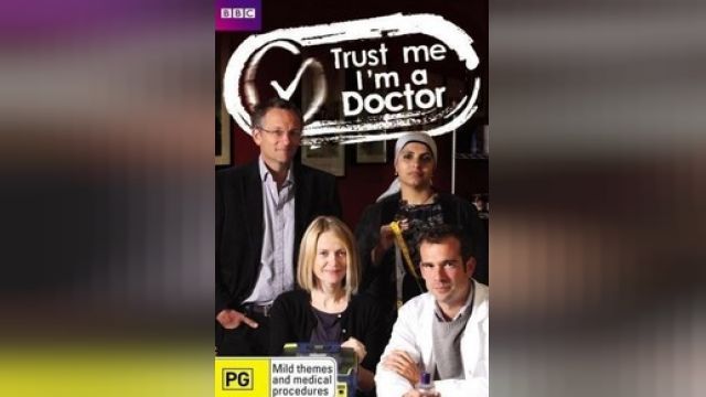 دانلود فیلم به من اعتماد کن، من دکتر هستم  2013 - BBC Trust Me Im a Doctor 2