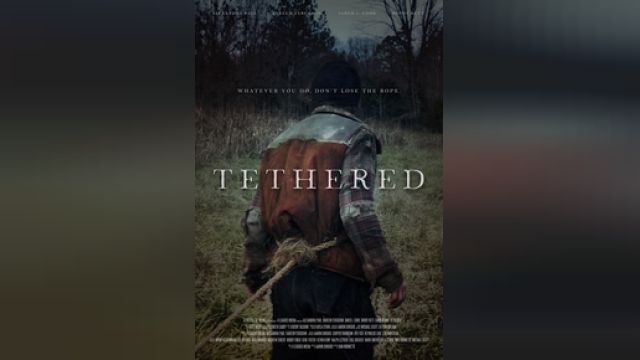 دانلود فیلم متصل شده 2022 - Tethered