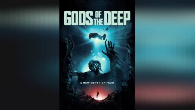 دانلود فیلم خدایان از اعماق 2023 - Gods of the Deep