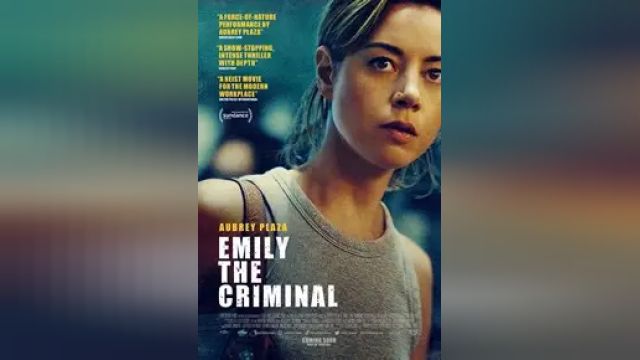 دانلود فیلم امیلی جنایتکار 2022 - Emily the Criminal