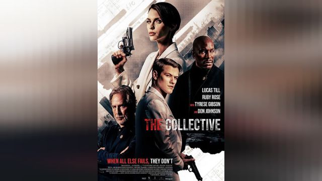 فیلم دسته جمعی The Collective (دوبله فارسی)
