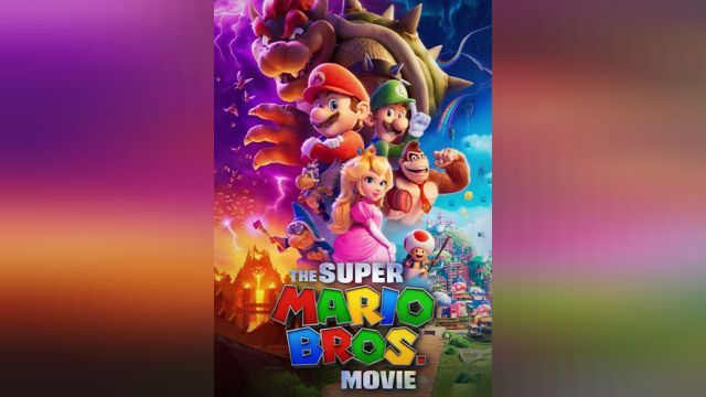 انیمیشن  فیلم برادران سوپر ماریو The Super Mario Bros. Movie (دوبله فارسی)