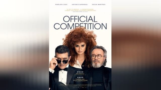 دانلود فیلم مسابقه رسمی 2022 - Official Competition