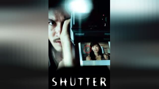 دانلود فیلم شاتر 2004 - Shutter