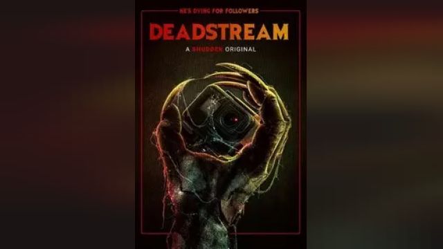 دانلود فیلم استریم مرگ 2022 - Deadstream