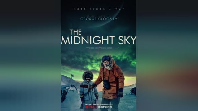 دانلود فیلم آسمان نیمهشب 2020 - The Midnight Sky