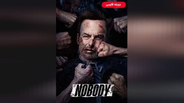 دانلود فیلم هیچکس 2021 (دوبله) - Nobody
