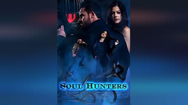 دانلود فیلم شکارچیان روح 2019 - Soul Hunters