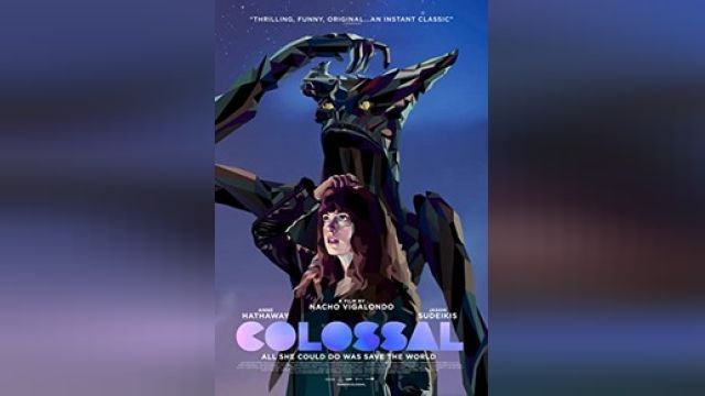 دانلود فیلم غول آسا 2016 - Colossal