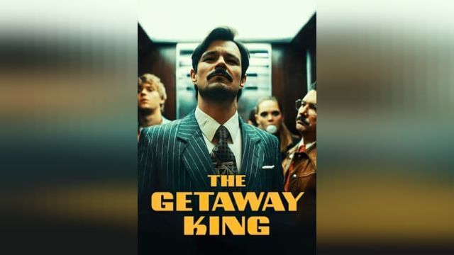 فیلم پادشاه گریز The Getaway King (دوبله فارسی)
