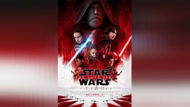 دانلود فیلم جنگ ستارگان قسمت 8 - آخرین جدای 2017 - Star Wars Episode VIII - The Last Jedi