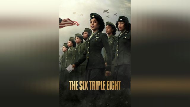 فیلم گردان 6888 The Six Triple Eight