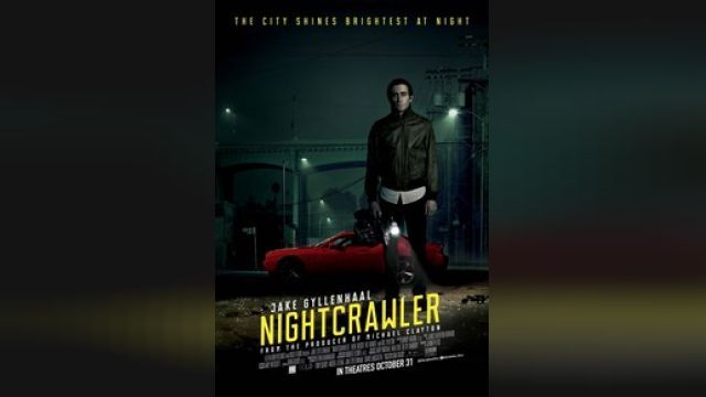 دانلود فیلم شبگرد 2014 - Nightcrawler