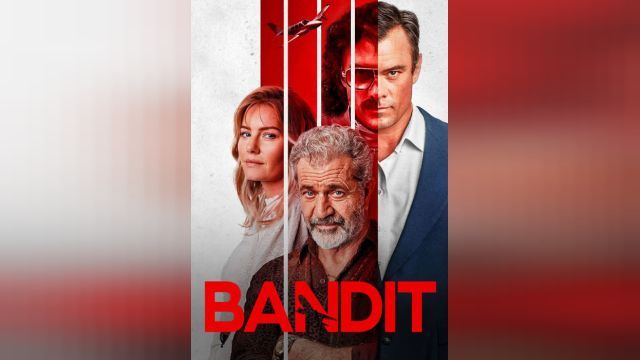 فیلم راهزن  Bandit (دوبله فارسی)