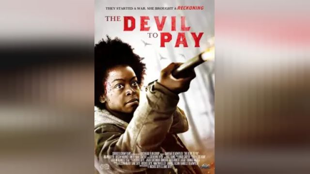 دانلود فیلم بدهی شیطان 2019 - The Devil to Pay