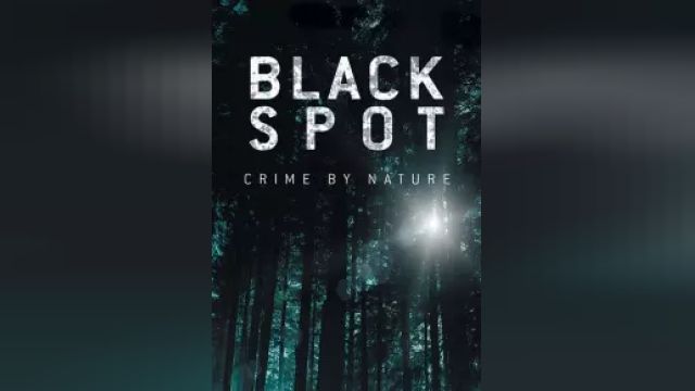 دانلود سریال منطقه متروک فصل 1 قسمت 7 - Black Spot S01 E07