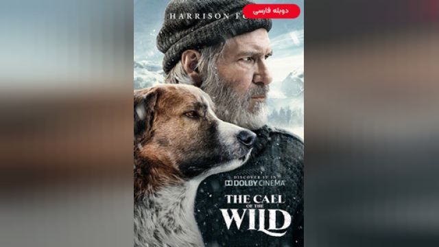 دانلود فیلم ندای وحش 2020 (دوبله) - The Call of the Wild