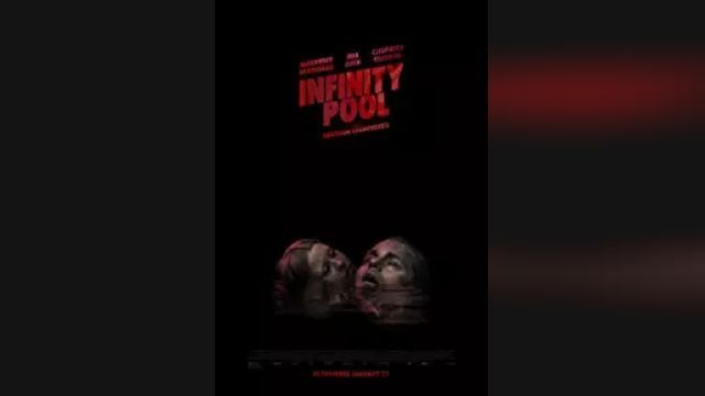 دانلود فیلم استخر بی نهایت 2023 - Infinity Pool