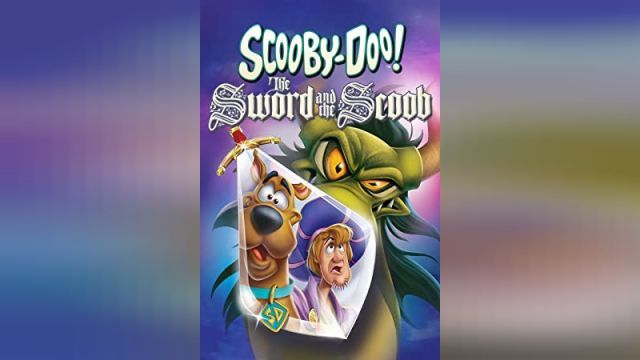 انیمیشن انیمیشن اسکوبی دو شمشیر و اسکوب Scooby-Doo! The Sword and the Scoob (دوبله فارسی)