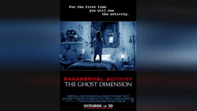 دانلود فیلم فعالیت فراطبیعی-ابعاد شبح 2015 - Paranormal Activity-Ghost Dimension