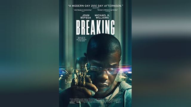 فیلم شکستن Breaking (دوبله فارسی)