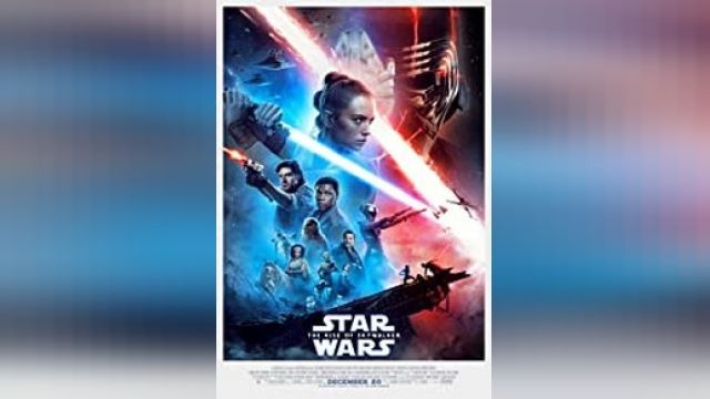 دانلود فیلم جنگ ستارگان: خیزش اسکایواکر 2019 - Star Wars: Episode IX - The Rise of Skywalker