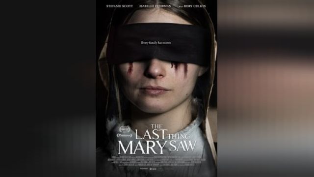 دانلود فیلم آخرین چیزی که مری دید 2021 - The Last Thing Mary Saw