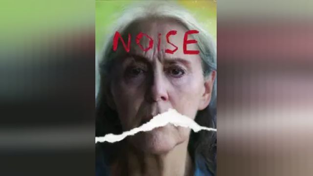 دانلود فیلم سروصدا 2022 - Noise