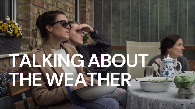 دانلود فیلم صحبت کردن در مورد آب و هوا 2022 - Talking About the Weather