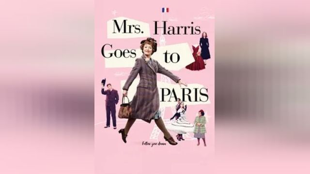 دانلود فیلم خانم هریس به پاریس می رود 2022 - Mrs Harris Goes to Paris