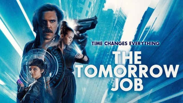دانلود فیلم کار فردا 2023 - The Tomorrow Job