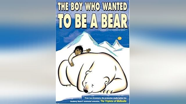 انیمیشن پسری که میخواست خرس باشد The Boy Who Wanted to Be a Bear (دوبله فارسی)