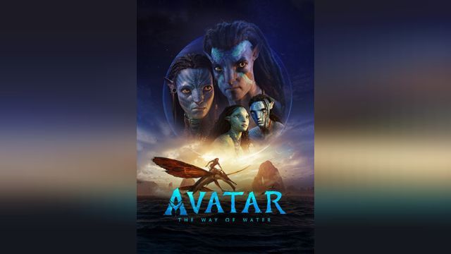 فیلم آواتار 2 Avatar: The Way of Water (دوبله فارسی)