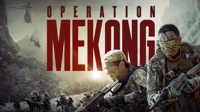 دانلود فیلم عملیات مکونگ 2016 - Operation Mekong