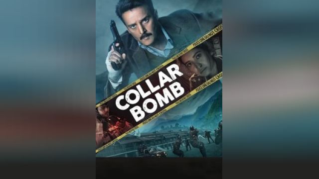 فیلم بمب انتحاری  Collar Bomb (دوبله فارسی)