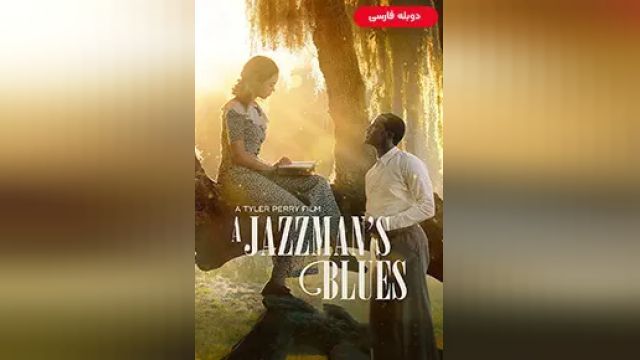 دانلود فیلم یک بلوز جازمن 2022 (دوبله) - A Jazzmans Blues