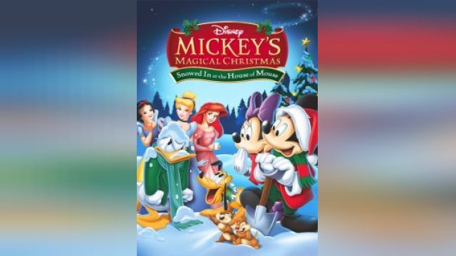 انیمیشن کریسمس جادویی میکی: برف در خانه ماوس Mickeys Magical Christmas: Snowed in at the House of Mouse (دوبله فارسی)
