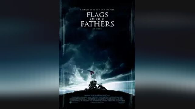 دانلود فیلم پرچم های پدران ما 2006 - Flags of Our Fathers