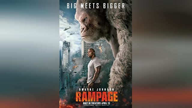 دانلود فیلم رمپیج  2018 - Rampage 2018