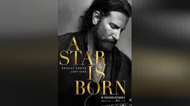 دانلود فیلم ستاره ای متولد شده 2018 - A Star Is Born