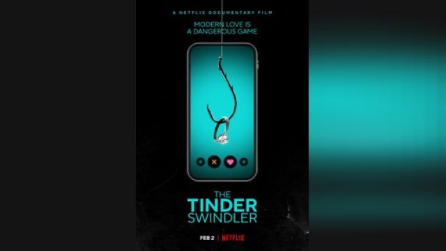 دانلود فیلم کلاهبردار تیندر 2022 - The Tinder Swindler