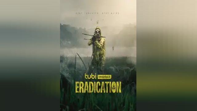 دانلود فیلم قلع و قمع 2022 - Eradication
