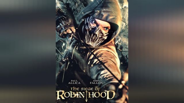 فیلم محاصره رابین هود The Siege of Robin Hood (دوبله فارسی)