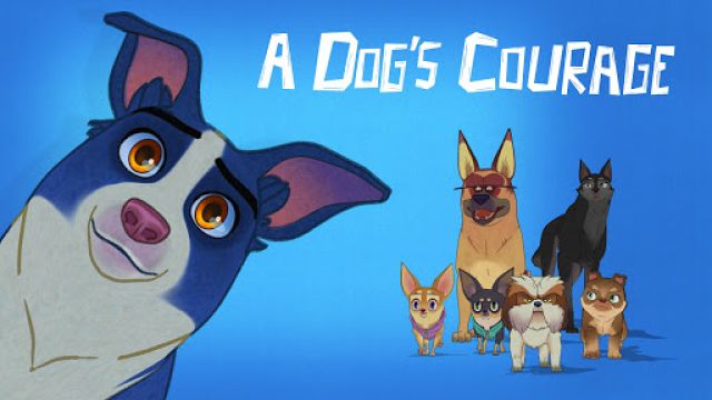 دانلود انیمیشن شجاعت سگ 2018 (دوبله) - A Dogs Courage