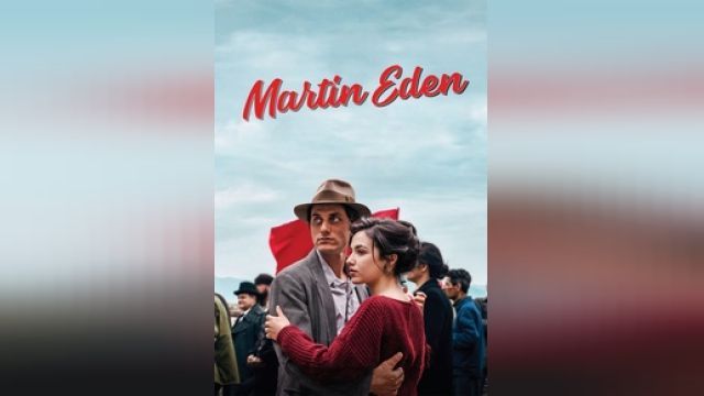 دانلود فیلم مارتین ایدن 2019 - Martin Eden