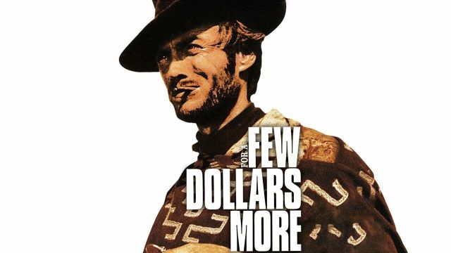 دانلود فیلم به خاطر چند دلار بیشتر 1965 - For A Few Dollars More