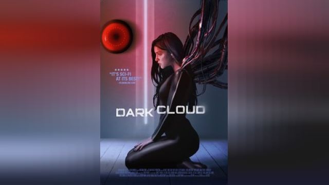 دانلود فیلم ابر سیاه 2022 - Dark Cloud